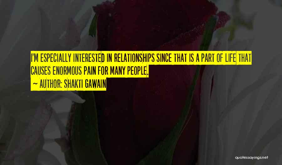 Shakti Quotes By Shakti Gawain