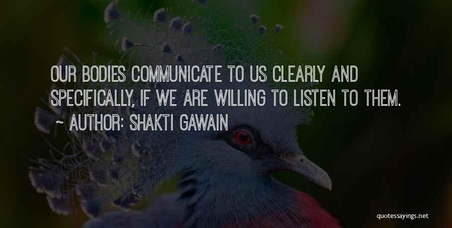 Shakti Quotes By Shakti Gawain