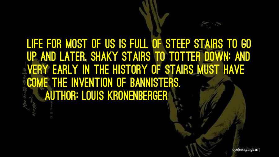 Shaky Quotes By Louis Kronenberger