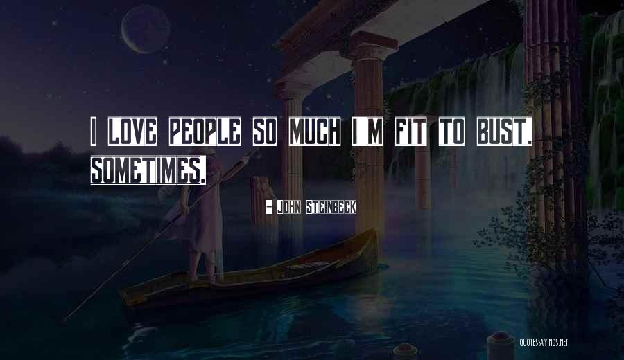 Shalabh Gupta Quotes By John Steinbeck Shalabh Gupta Quotes By John Steinbeck
