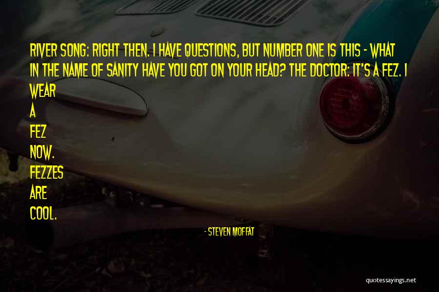 Shalabh Gupta Quotes By Steven Moffat Shalabh Gupta Quotes By Steven Moffat