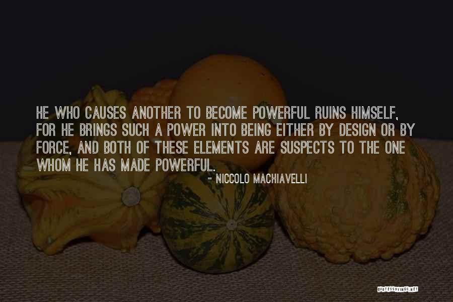 Shalabh Iit Quotes By Niccolo Machiavelli Shalabh Iit Quotes By Niccolo Machiavelli