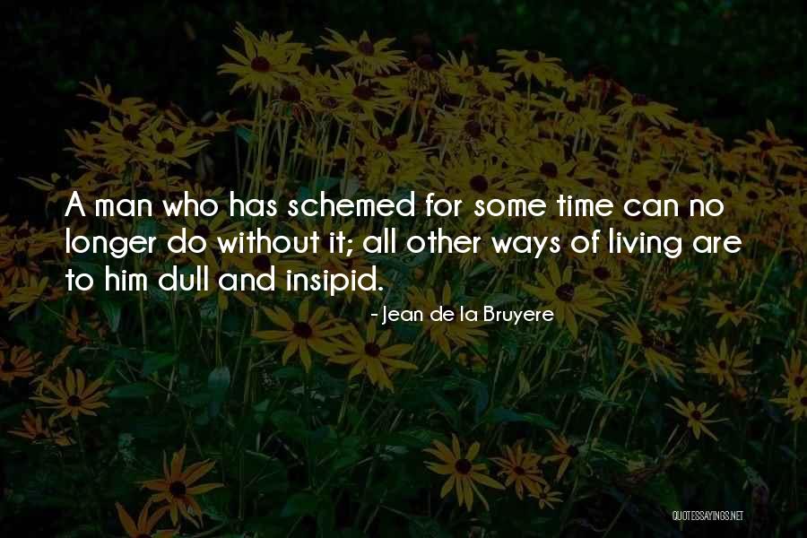 Shalabh Kumar Quotes By Jean De La Bruyere Shalabh Kumar Quotes By Jean De La Bruyere