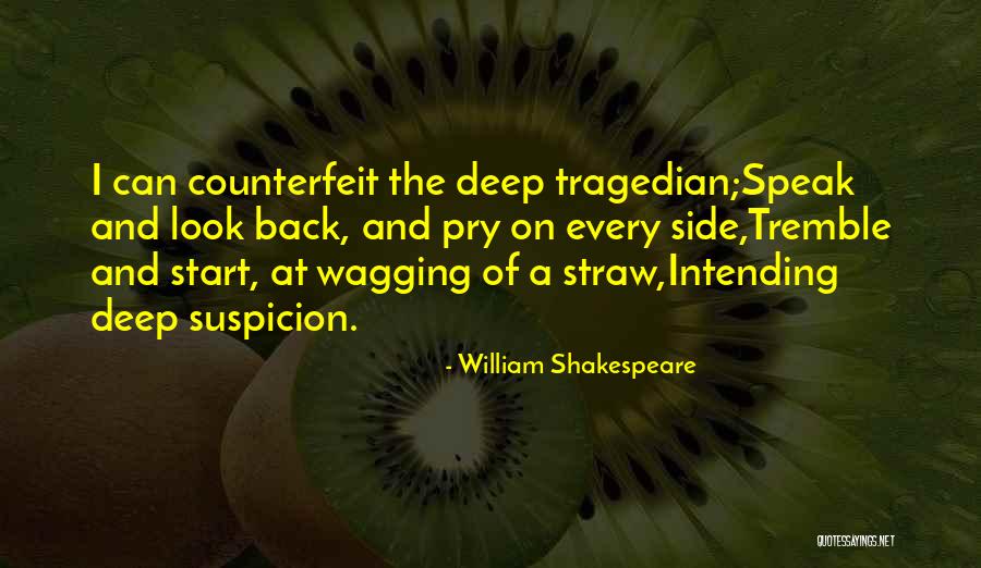Shalako Australian Quotes By William Shakespeare Shalako Australian Quotes By William Shakespeare