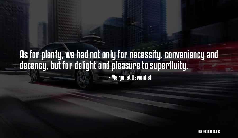 Shalako Kachina Quotes By Margaret Cavendish Shalako Kachina Quotes By Margaret Cavendish