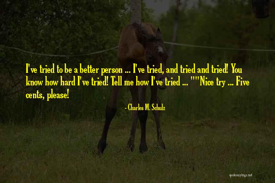 Shalako Movie Quotes By Charles M. Schulz Shalako Movie Quotes By Charles M. Schulz