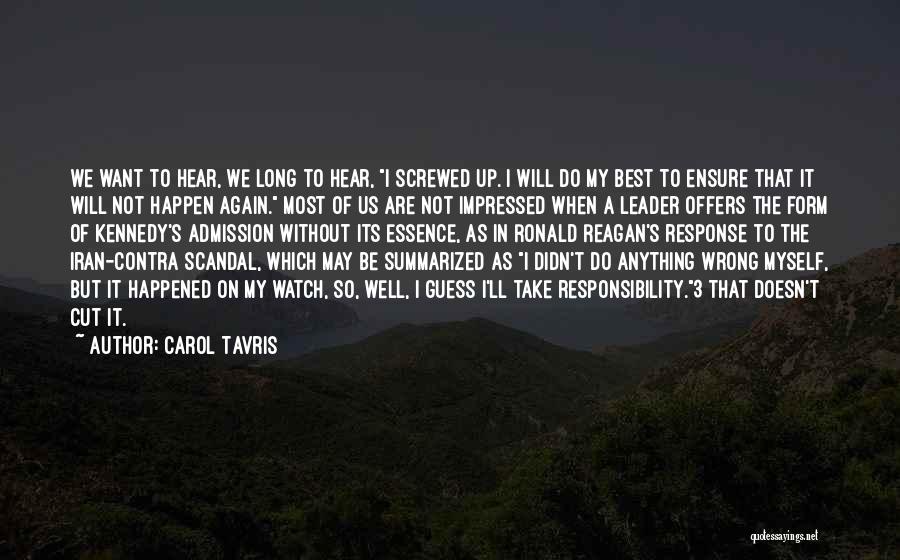 Shalako Press Quotes By Carol Tavris