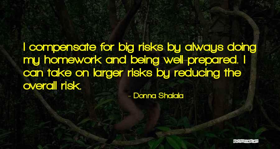 Shalala Donna Quotes By Donna Shalala Shalala Donna Quotes By Donna Shalala