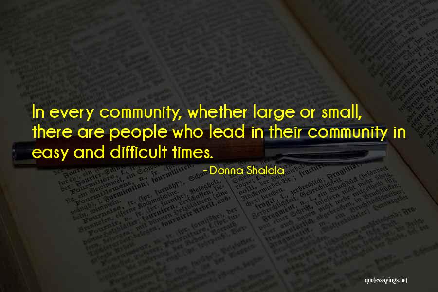 Shalala Quotes By Donna Shalala Shalala Quotes By Donna Shalala