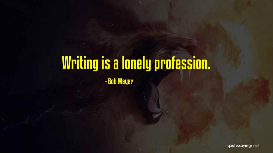 Shalander Song Quotes By Bob Mayer Shalander Song Quotes By Bob Mayer