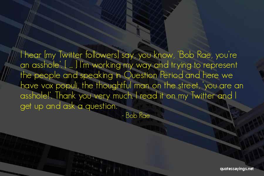 Shalat Tarawih Quotes By Bob Rae Shalat Tarawih Quotes By Bob Rae