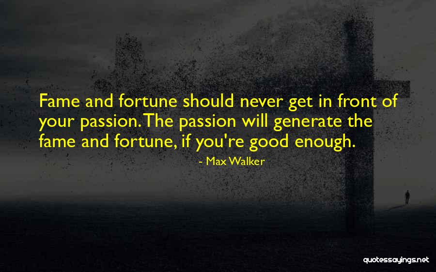 Shalayna Johnson Quotes By Max Walker Shalayna Johnson Quotes By Max Walker