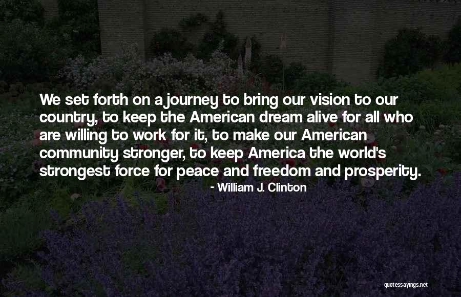 Shalayna Johnson Quotes By William J. Clinton Shalayna Johnson Quotes By William J. Clinton