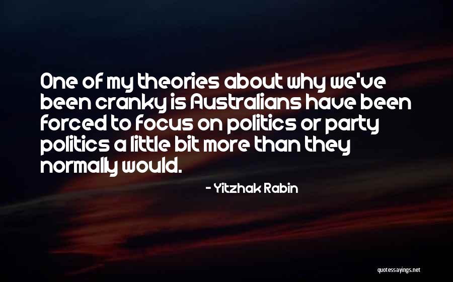 Shaleka Norris Quotes By Yitzhak Rabin Shaleka Norris Quotes By Yitzhak Rabin