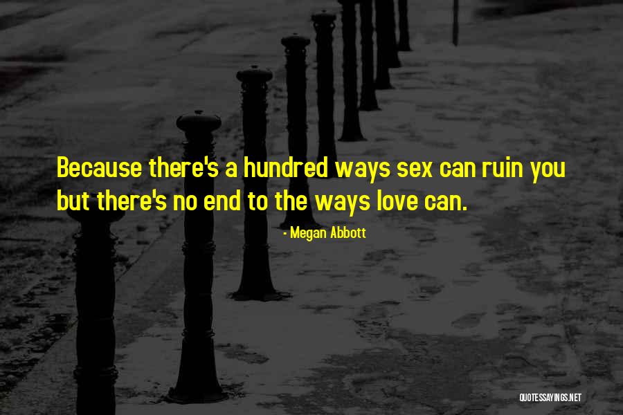 Shaleka Russaw Quotes By Megan Abbott Shaleka Russaw Quotes By Megan Abbott