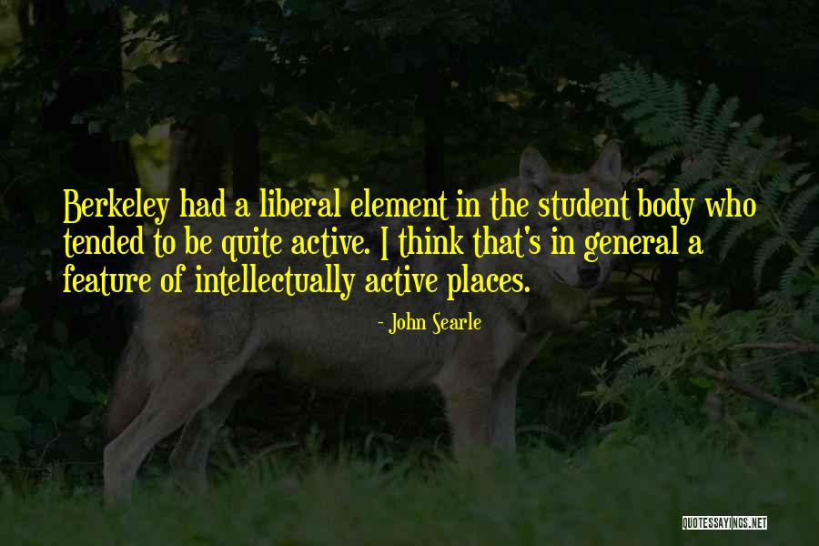 Shalesha Smith Quotes By John Searle Shalesha Smith Quotes By John Searle