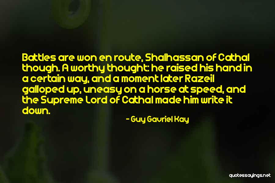 Shalhassan Quotes By Guy Gavriel Kay Shalhassan Quotes By Guy Gavriel Kay