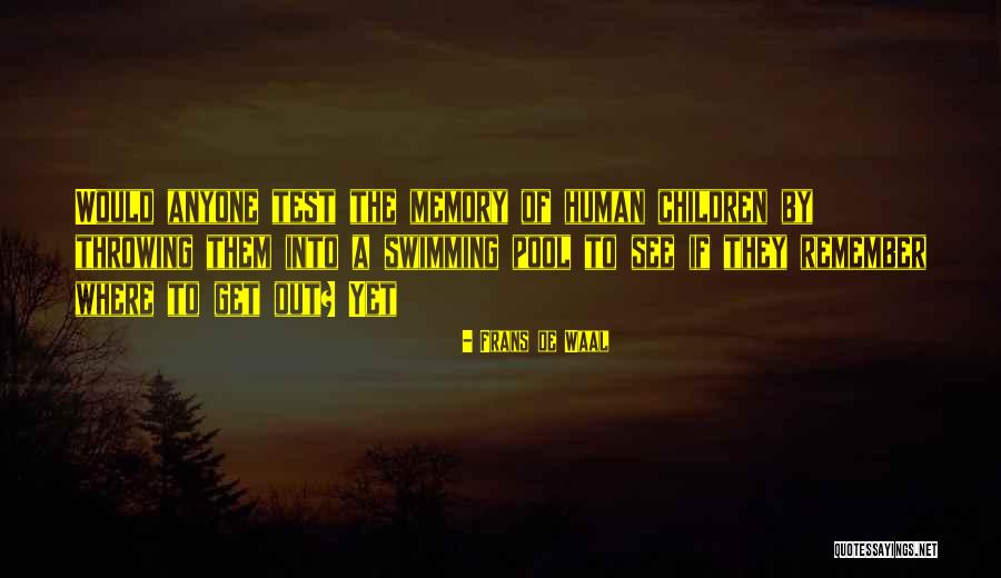 Shalhassans Quotes By Frans De Waal
