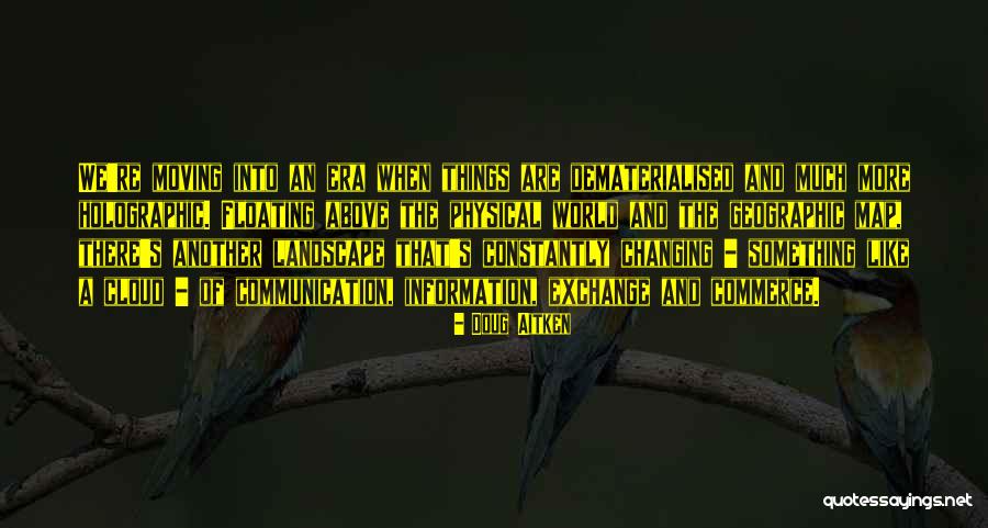 Shalizar Quotes By Doug Aitken Shalizar Quotes By Doug Aitken