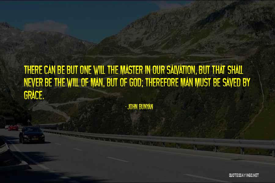 Shall Be Saved Quotes By John Bunyan Shall Be Saved Quotes By John Bunyan