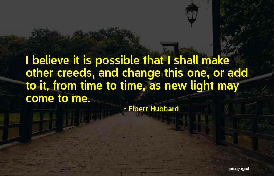Shall Come To Light Quotes By Elbert Hubbard Shall Come To Light Quotes By Elbert Hubbard
