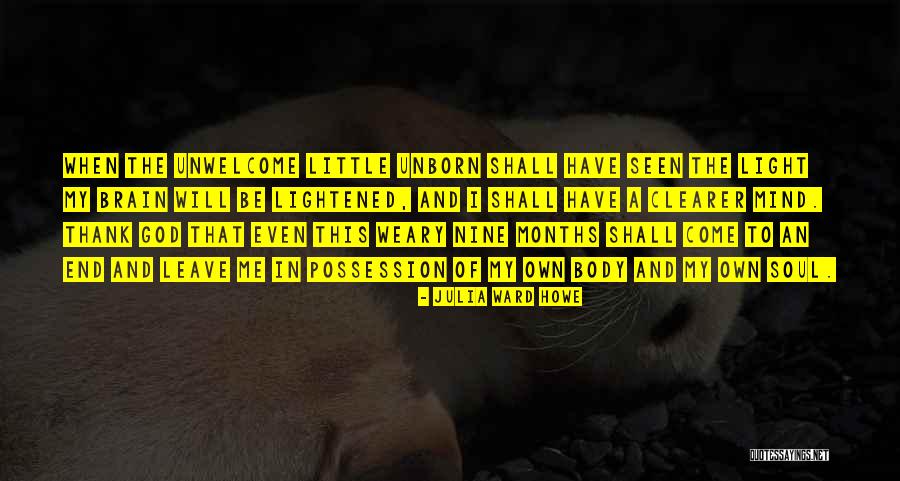 Shall Come To Light Quotes By Julia Ward Howe Shall Come To Light Quotes By Julia Ward Howe