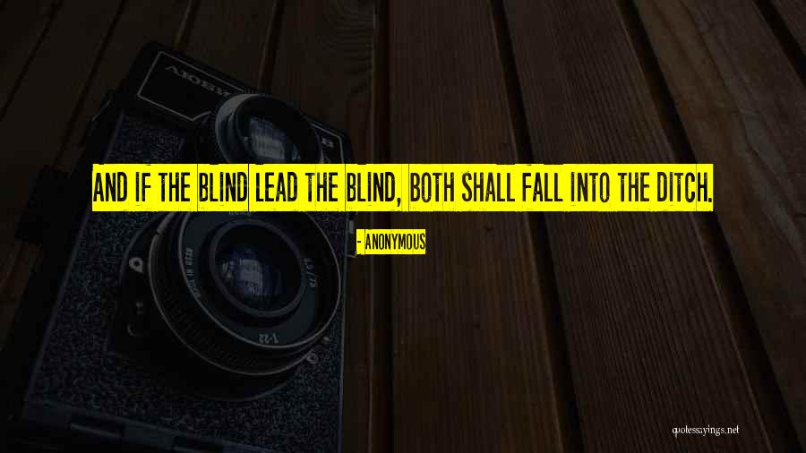 Shall Leadership Quotes By Anonymous Shall Leadership Quotes By Anonymous