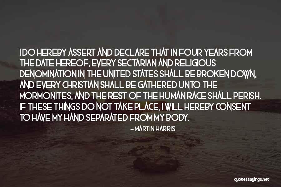 Shall Perish Quotes By Martin Harris Shall Perish Quotes By Martin Harris