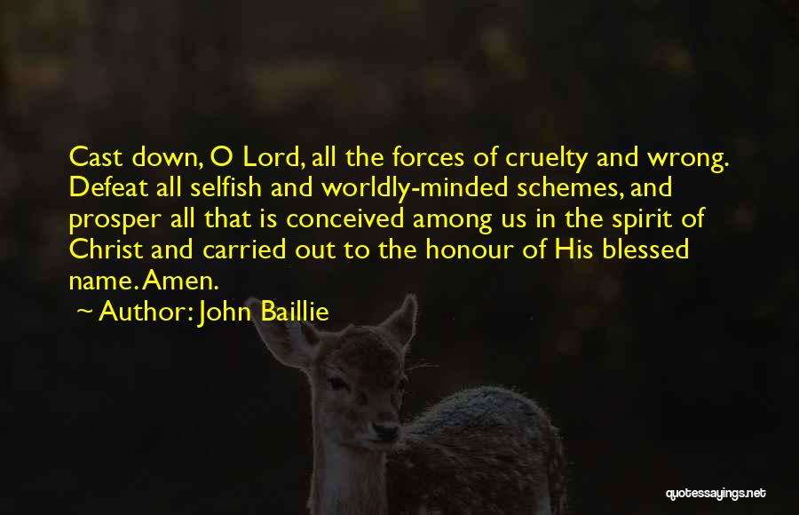 Shall Prosper Quotes By John Baillie
