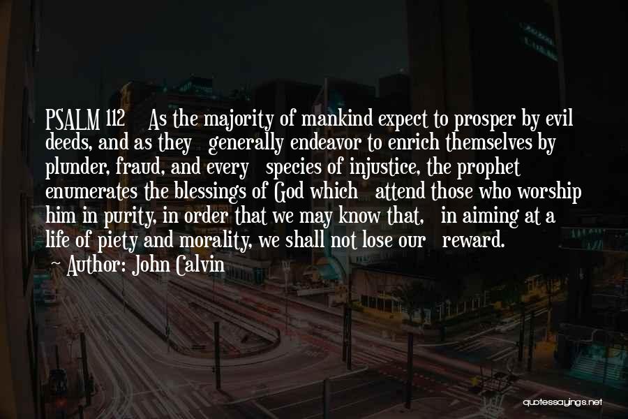 Shall Prosper Quotes By John Calvin