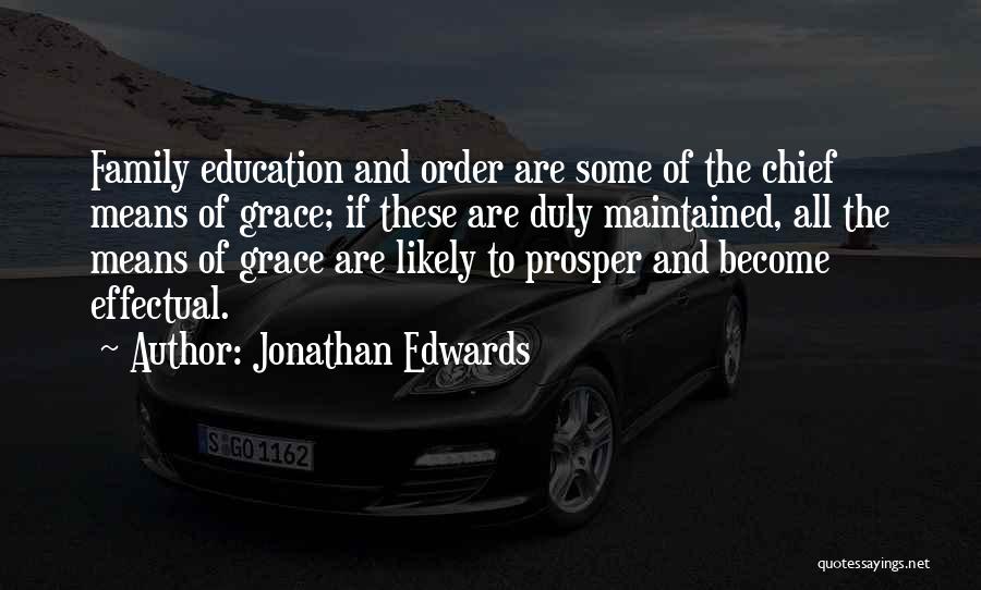 Shall Prosper Quotes By Jonathan Edwards