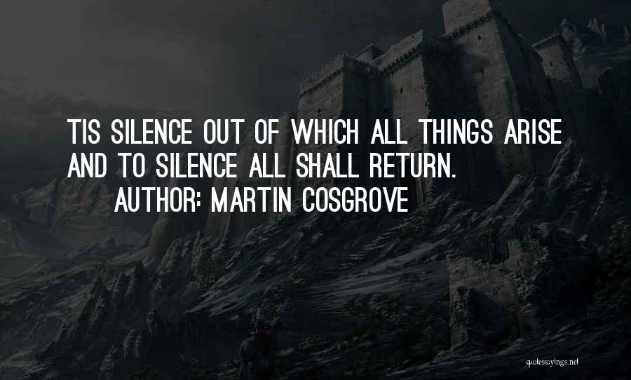 Shall Return Quotes By Martin Cosgrove