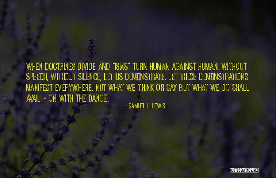 Shall We Dance Quotes By Samuel L. Lewis Shall We Dance Quotes By Samuel L. Lewis