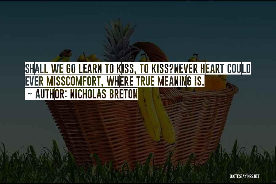 Shall We Kiss Quotes By Nicholas Breton