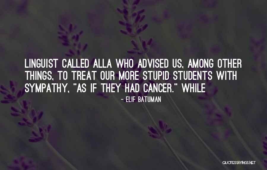 Shallamagouslem Quotes By Elif Batuman Shallamagouslem Quotes By Elif Batuman