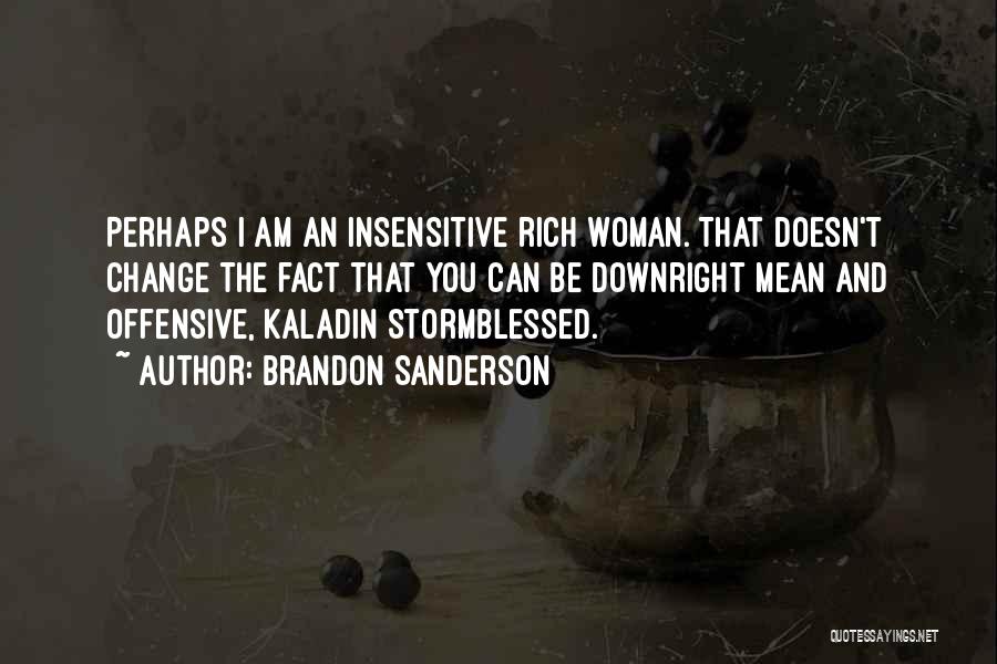 Shallan Quotes By Brandon Sanderson