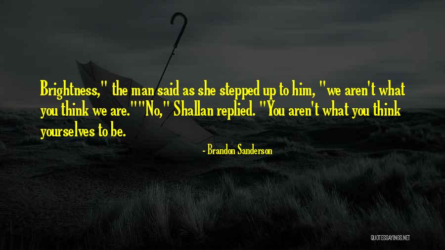 Shallan Quotes By Brandon Sanderson Shallan Quotes By Brandon Sanderson