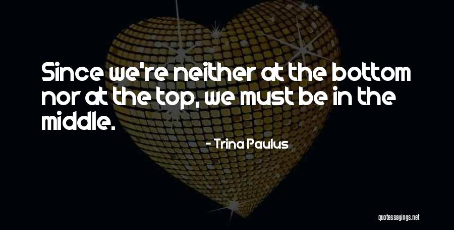 Shallop Mayflower Quotes By Trina Paulus Shallop Mayflower Quotes By Trina Paulus