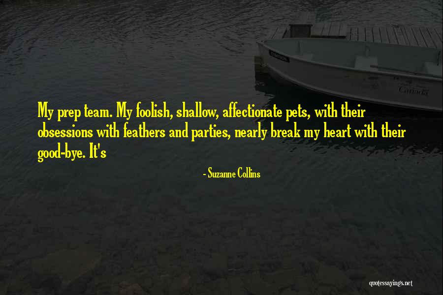 Shallow Good Quotes By Suzanne Collins Shallow Good Quotes By Suzanne Collins