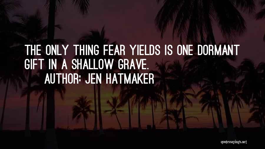 Shallow Quotes By Jen Hatmaker