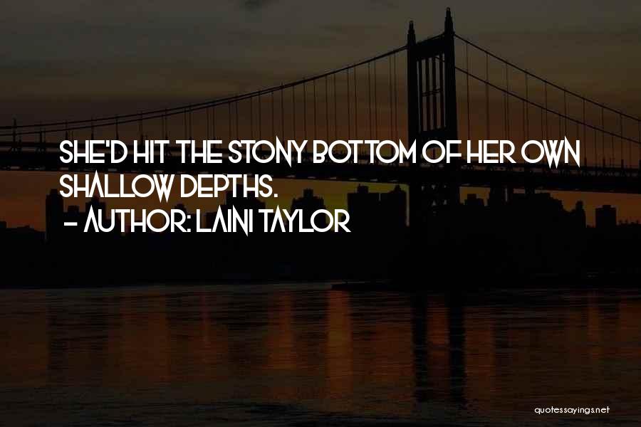 Shallow Quotes By Laini Taylor