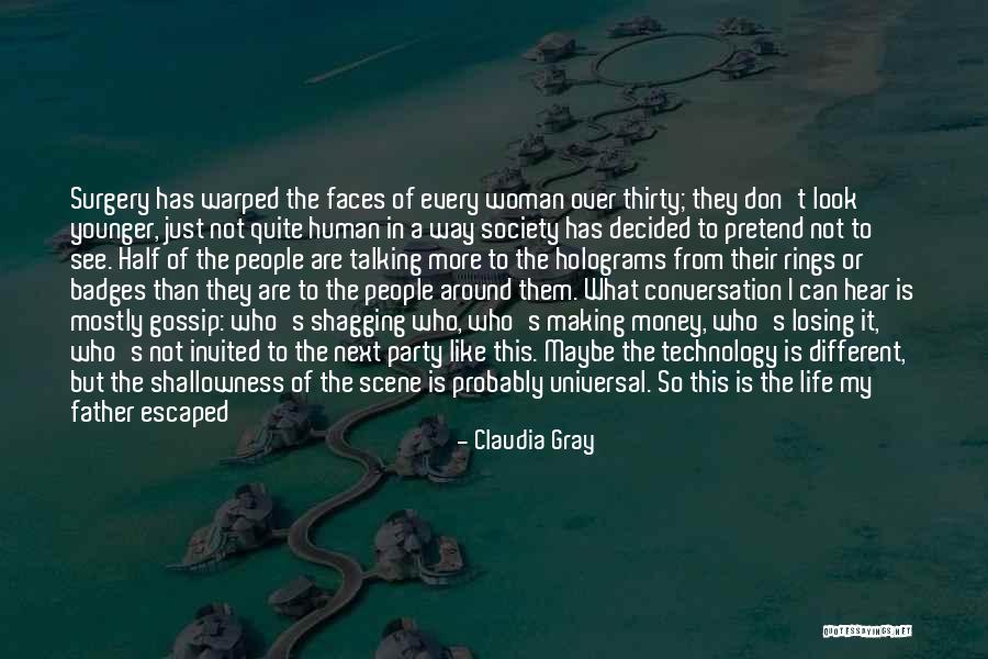 Shallowness Quotes By Claudia Gray