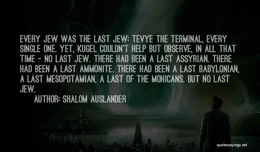 Shalom Auslander Quotes 91179