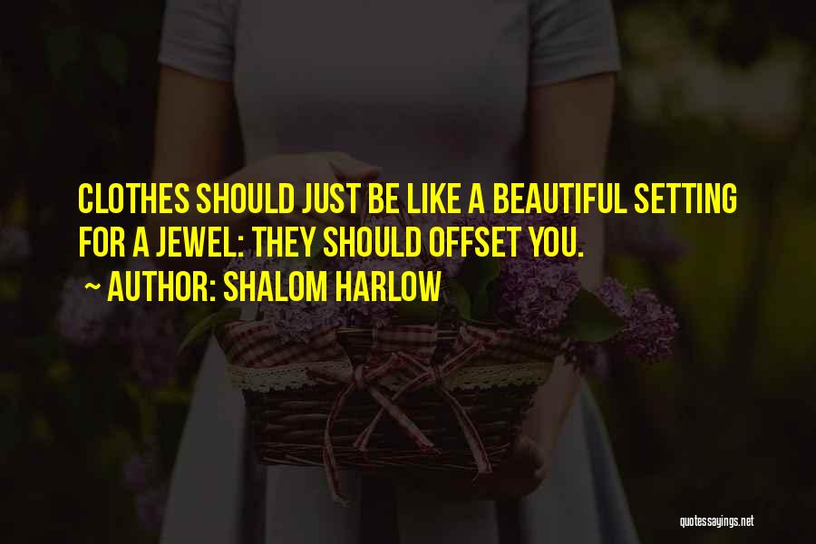 Shalom Harlow Quotes 1518602
