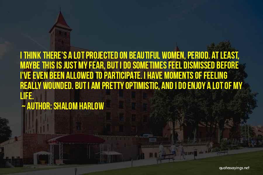 Shalom Harlow Quotes 254672