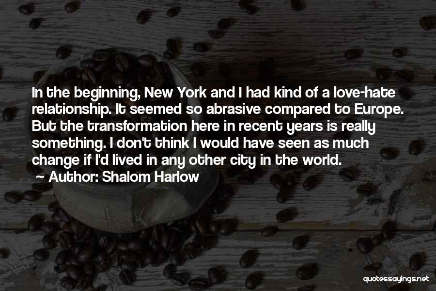 Shalom Harlow Quotes 383025