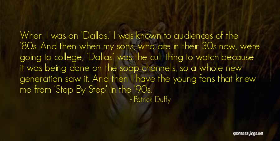Shalonda Inc Quotes By Patrick Duffy Shalonda Inc Quotes By Patrick Duffy