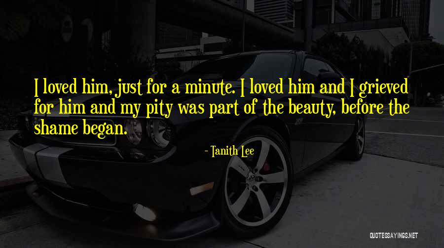 Shalonda Young Quotes By Tanith Lee Shalonda Young Quotes By Tanith Lee