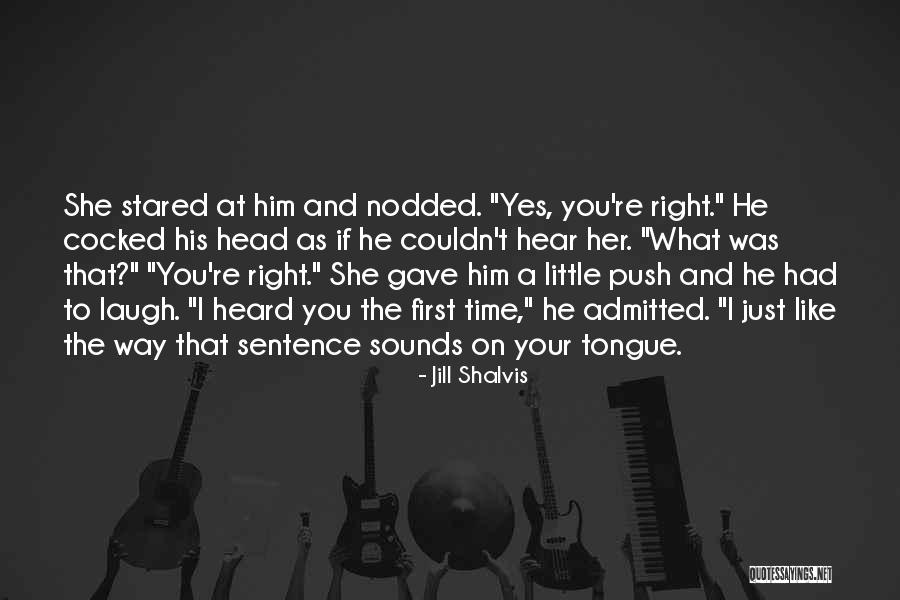Shalvis Small Quotes By Jill Shalvis Shalvis Small Quotes By Jill Shalvis
