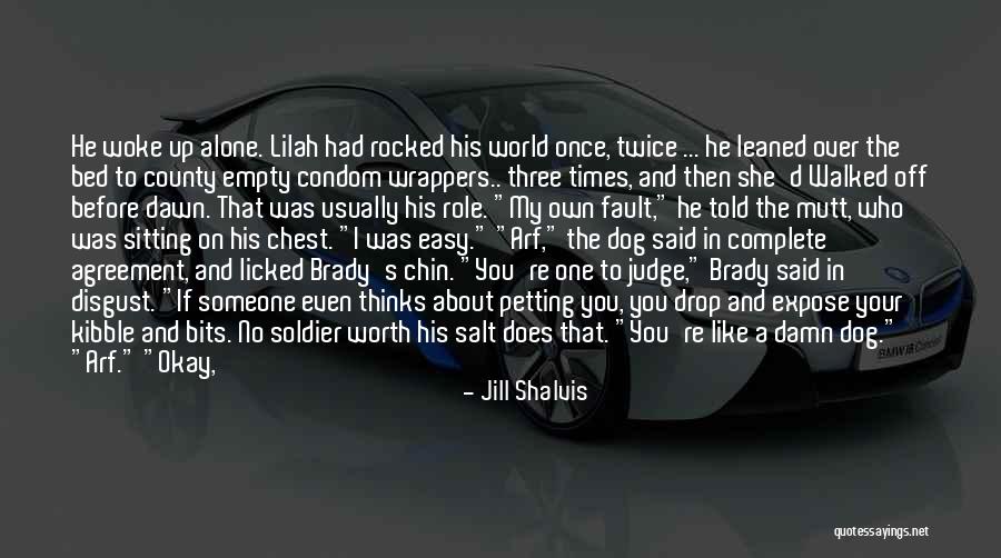 Shalvis Small Quotes By Jill Shalvis Shalvis Small Quotes By Jill Shalvis